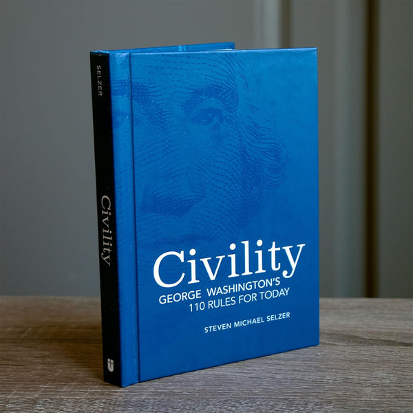 Civility George Washington's 110 Rules for Today